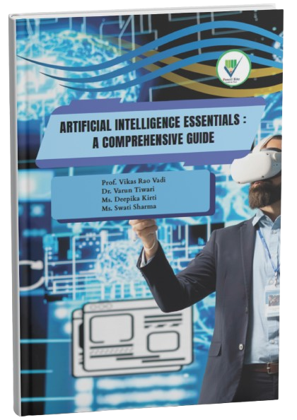 Artificial Intelligence Essentials : A Comprehensive Guide
