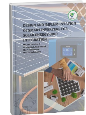   Design and Implementation of Smart Inverters for Solar Energy Grid Integration 